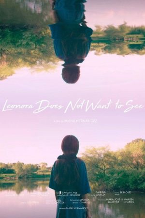 Leonora Does Not Want To See (2020) poster