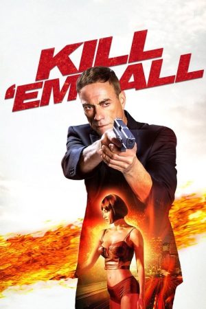 Kill ’em All (2017) poster