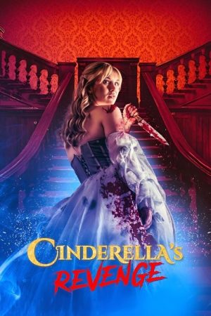 Cinderella’s Revenge (2024) poster