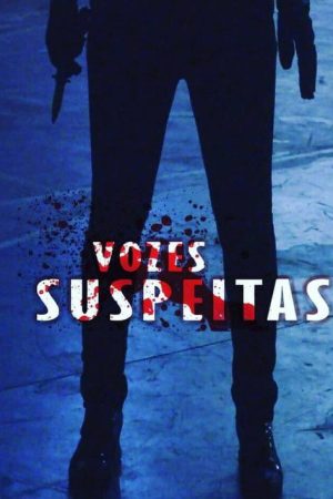 Vozes Suspeitas (2018) poster
