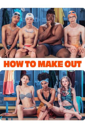 How to Make Out (2020) poster