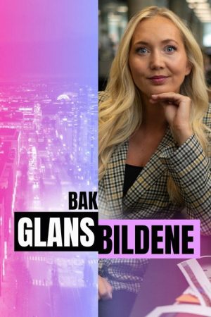 Bak Glansbildene (2026) poster