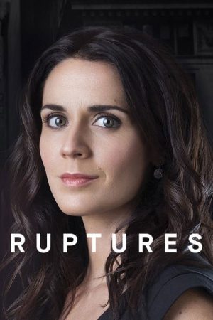 Ruptures (2016) poster