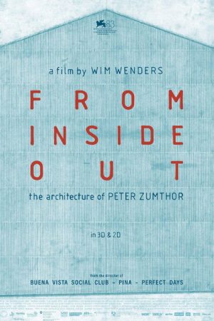 From Inside Out – The Architecture of Peter Zumthor (2026) poster