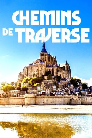 Chemins de Traverse (2023) poster
