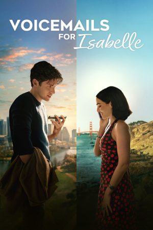 Voicemails for Isabelle (2026) — Cast, Story & Where to Watch | MovieLinkBD poster