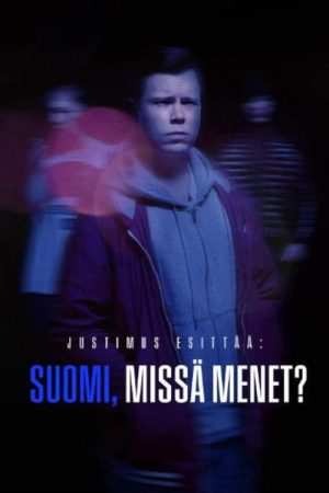 Justimus Esittää: Suomi, missä menet? (2026) poster