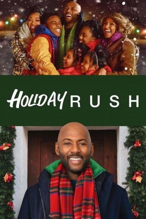 Holiday Rush (2019) poster