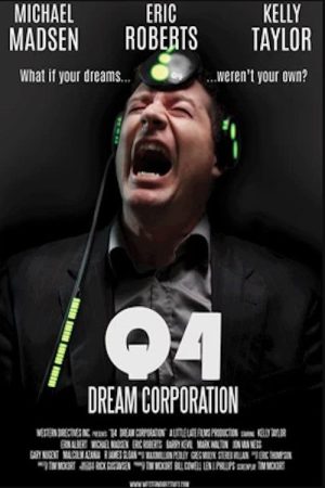 Q-4: Dream Corporation (2018) poster