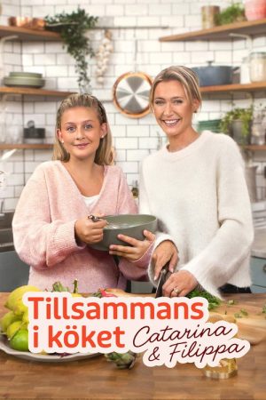 Tillsammans i köket (2025) poster