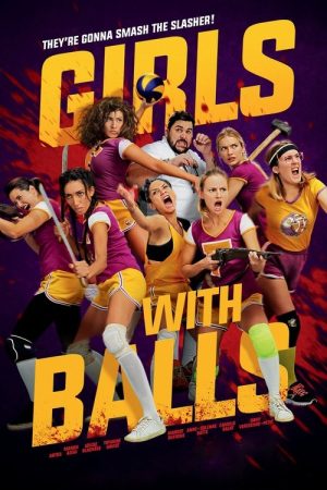 Girls with Balls (2019) poster