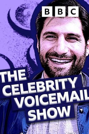 The Celebrity Voicemail Show (2018) poster