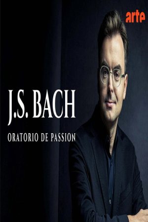 Bach: Passion Oratorio – Il Gardellino Ensemble (2026) poster