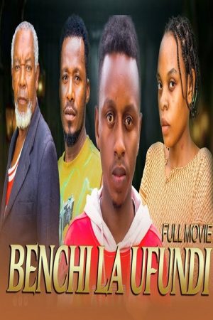 Benchi La Ufundi (2026) poster