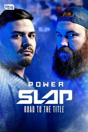 Power Slap: Road to the Title (2023) poster