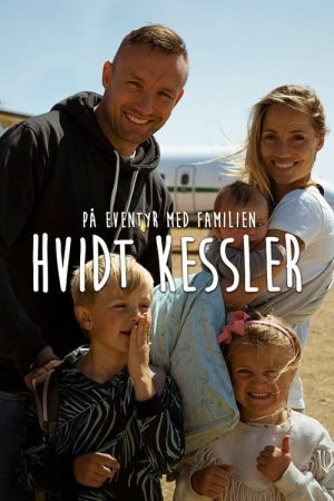 På eventyr med familien Hvidt Kessler (2020) poster