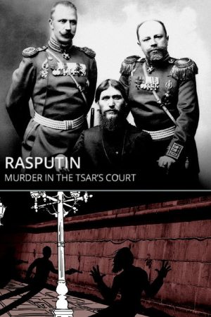 Rasputin: Murder in the Tsar’s Court (2016) poster