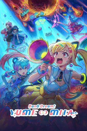 BanG Dream! YUME∞MITA (2026) Web Series — Cast, Story & Where to Watch | MovieLinkBD poster