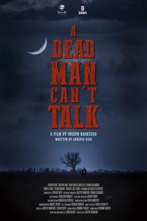 A DEAD MAN CAN’T TALK (2025) poster
