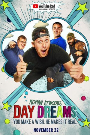 Roman Atwood’s Day Dreams (2017) poster
