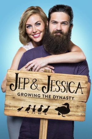 Jep & Jessica: Growing the Dynasty (2016) poster