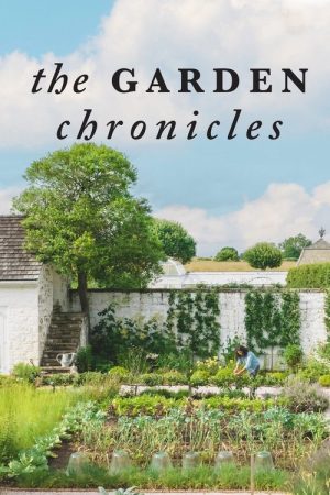 The Garden Chronicles (2022) poster