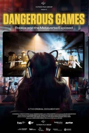 Dangerous Games: Roblox and the Metaverse Exposed (2026) poster