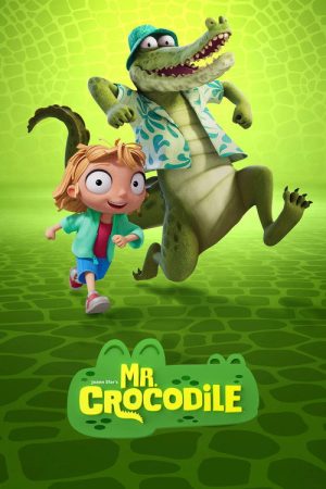 Mr. Crocodile (2025) poster