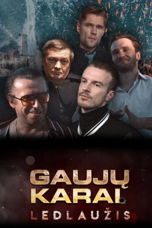 Gaujų karai. Ledlaužis (2022) poster