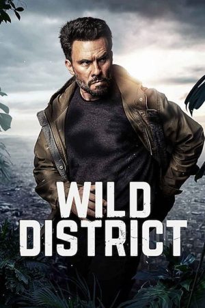 Wild District (2018) poster