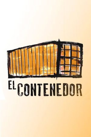 El Contenedor (2019) poster