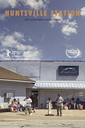 Huntsville Station (2020) poster