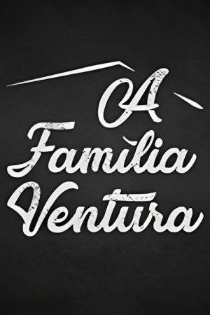 A Família Ventura (2017) poster