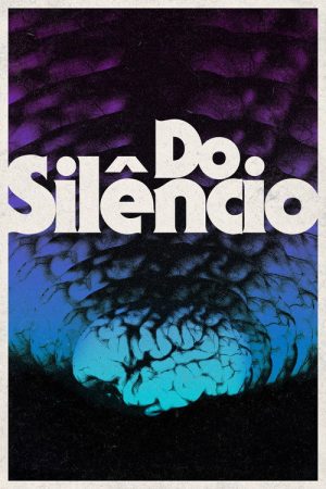 Of Silence (2025) poster