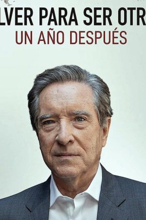 Volver para ser otros (2020) poster