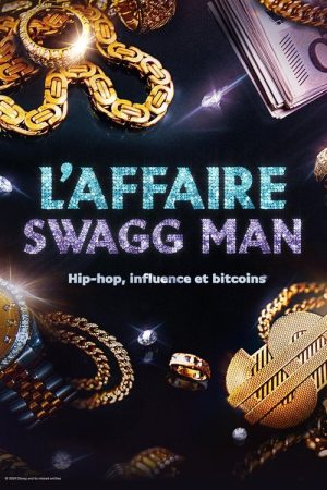 L’affaire Swagg Man : Hip-hop, influence et bitcoin (2025) poster