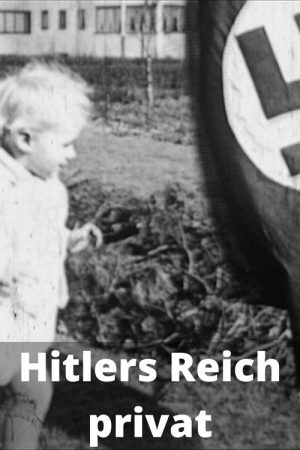Hitlers Reich privat (2016) poster