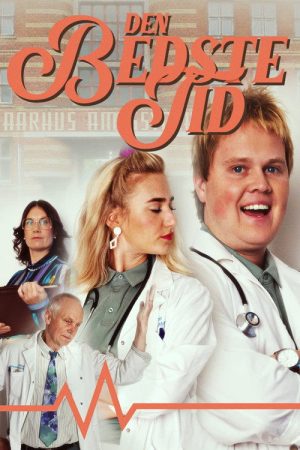 Den Bedste Tid (2022) poster