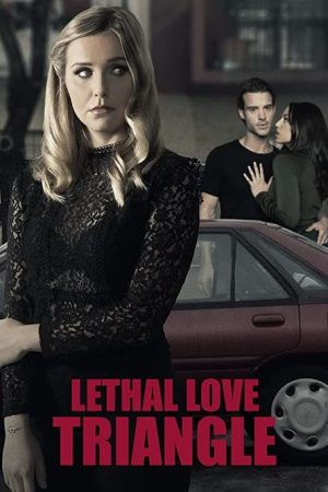 Lethal Love Triangle (2021) poster