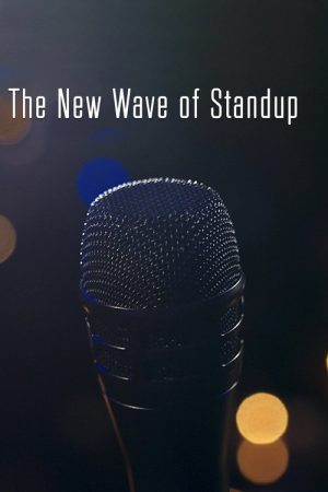 The New Wave of Standup (2020) poster