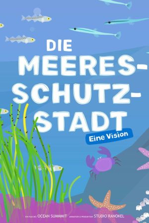 Die Meeresschutzstadt (2025) poster