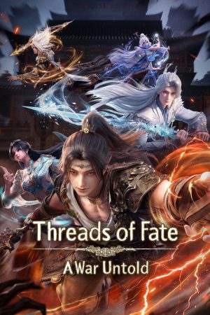 Threads of Fate：A War Untold (2025) poster