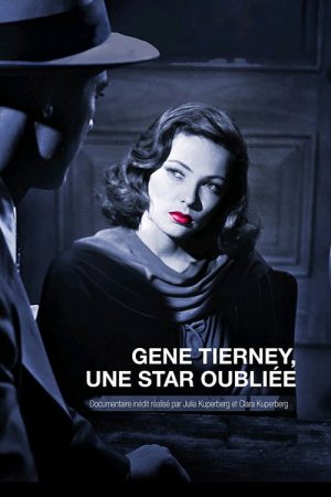 Gene Tierney: A Forgotten Star (2017) poster