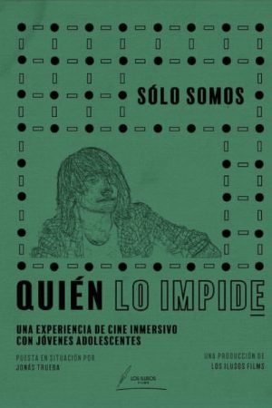 Sólo somos (2018) poster