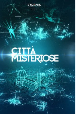 Città Misteriose (2016) poster