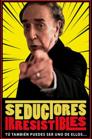 Seductores Irresistibles (2022) poster