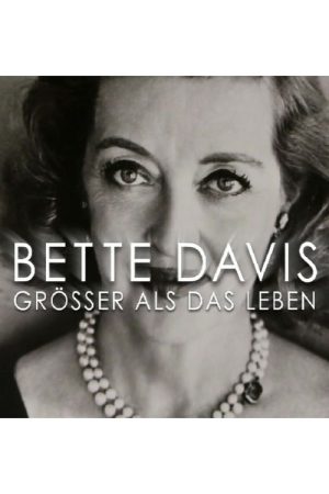 Bette Davis: Larger Than Life (2017) poster