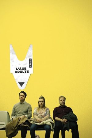 L’âge adulte (2017) poster