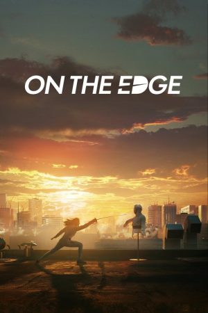 On the Edge (2020) poster