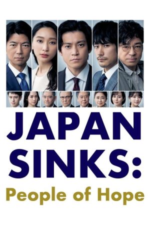 JAPAN SINKS: People of Hope (2021) poster